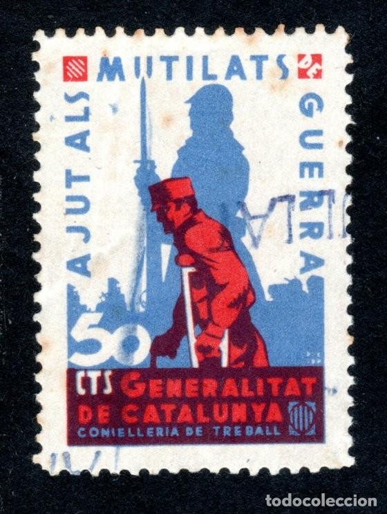 Sellos: AJUT ALS MUTILATS DE GUERRA. GENERALITAT DE CATALUNYA. CONSELLERIA DE TREBALL. 50 CTS.