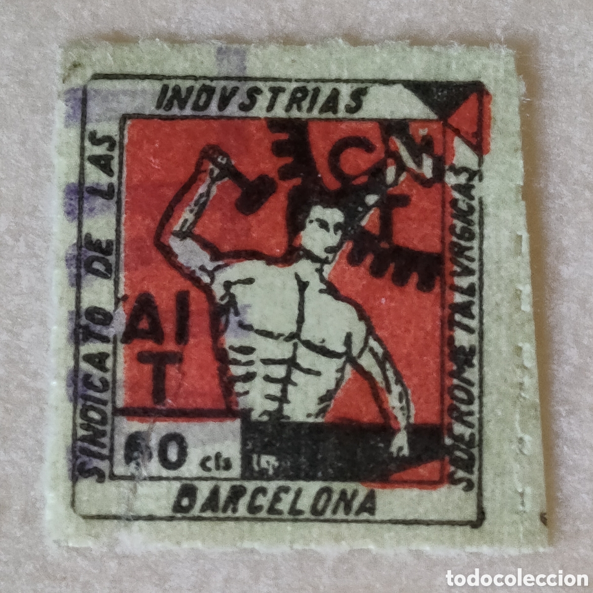 Sellos: y04 RARO Barcelona CNT AIT Sindicato Industrias Metal&uacute;rgicas Allepuz 112
