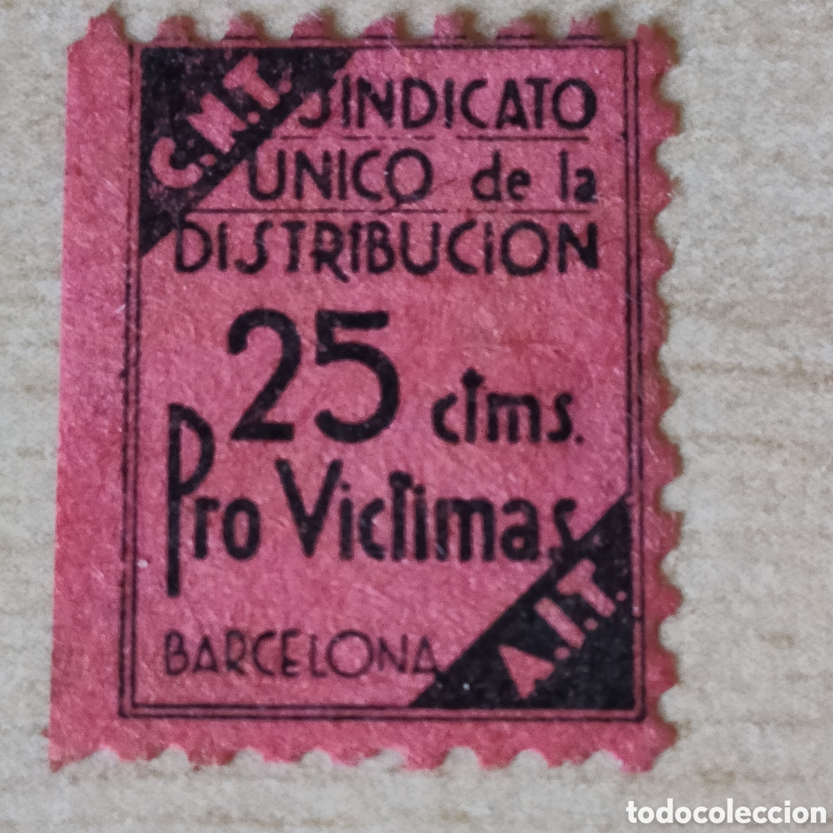 Sellos: Ay94 BARCELONA CNT AIT Sindicato Unico Distribuci&oacute;n Pro V&iacute;ctimas Allepuz 120 C.N.T. A.I.T.