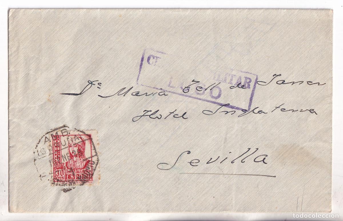Sellos: SOBRE. LUGO A SEVILLA. AMBULANTE CORU&Ntilde;A. 1938. CENSURA MILITAR. GALICIA