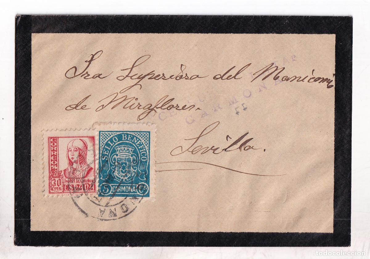 Sellos: SOBRE. CARMONA. 1937. LOCAL. CENSURA MILITAR. AL MANICOMIO DE MIRAFLORES. SEVILLA