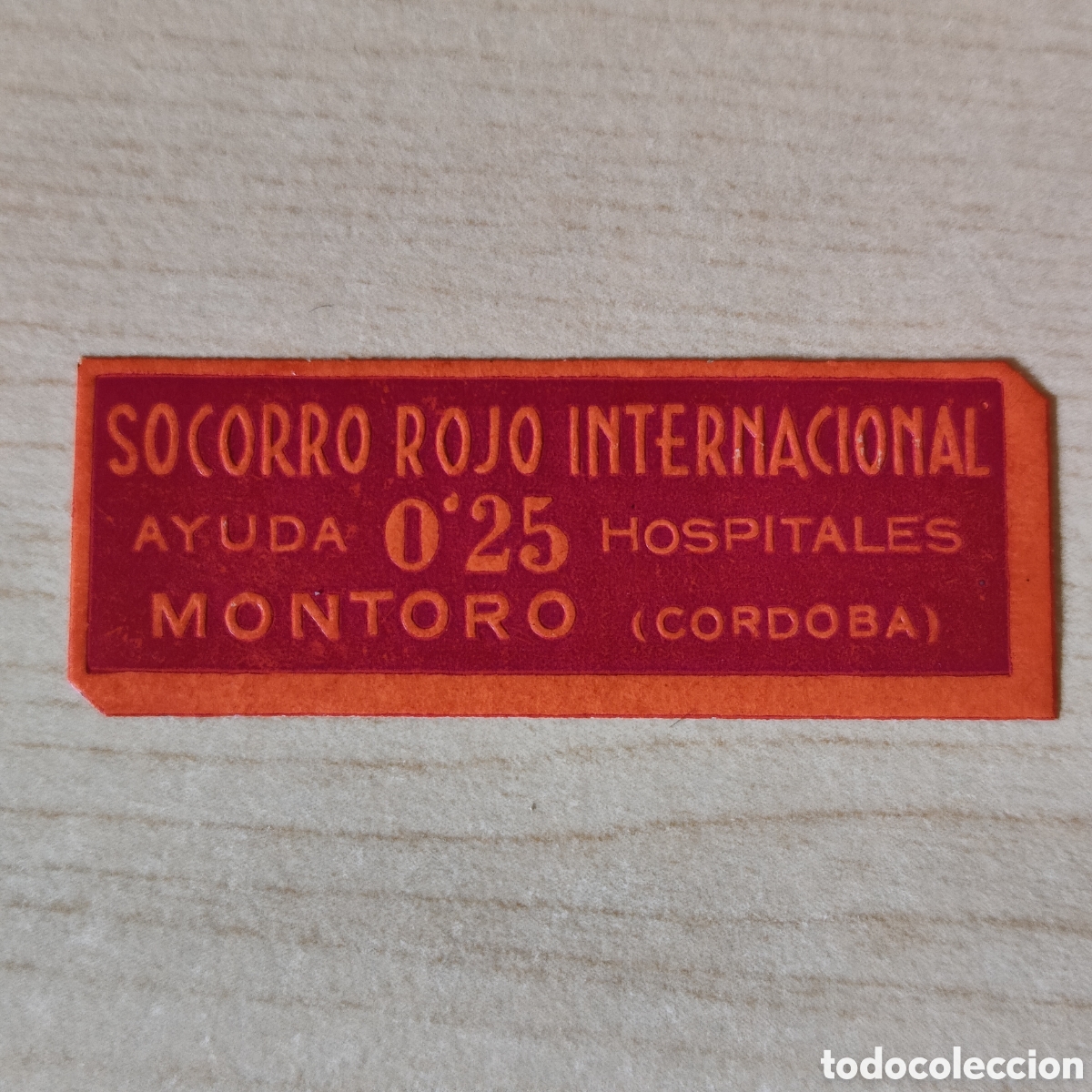 Sellos: y05 C&oacute;rdoba Montoro Socorro Rojo Internacional Ayuda Hospitales 25 cts