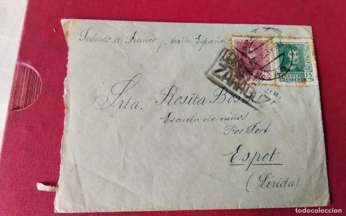 Sellos: ZARAGOZA SOBRE CIRCULADO A ESPOT LERIDA A&Ntilde;O 1938 CENSURA MILITAR DE ZARAGOZA ALEGORIAS PATRIOTICAS