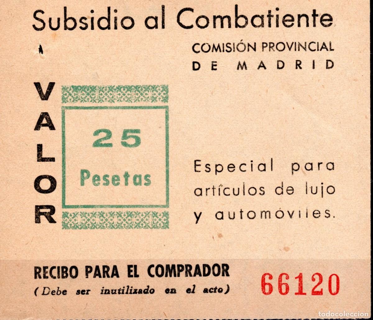 Sellos: SUBSIDIO AL COMBATIENTE. COMISI&Oacute;N PROV. BARCELONA 1939. ART&Iacute;CULOS DE LUJO Y AUTOM&Oacute;VILES. 25 PESETAS.
