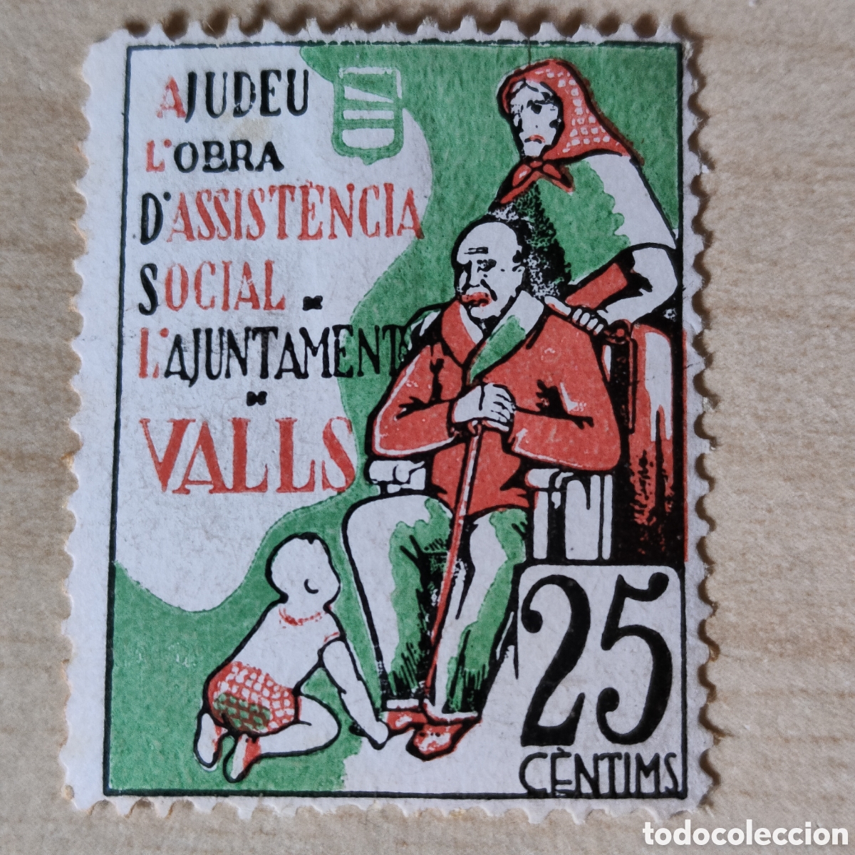 Sellos: y07 Tarragona Valls Ajudeu obra Assist&egrave;ncia Social 25 cts