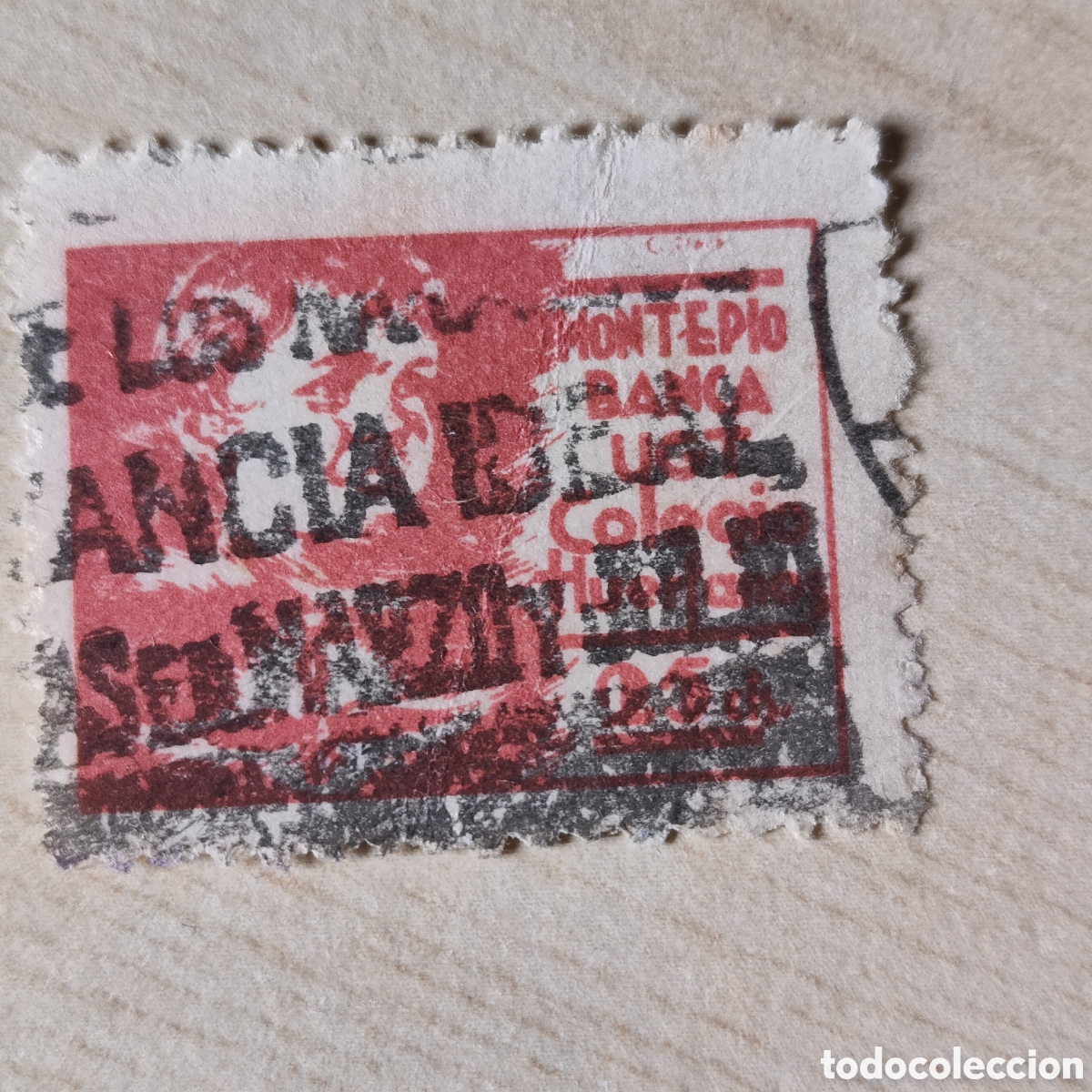 Sellos: Cpex U.G.T. Montep&iacute;o Banca Colegio Hu&eacute;rfanos Allepuz 785 Allepuz 999