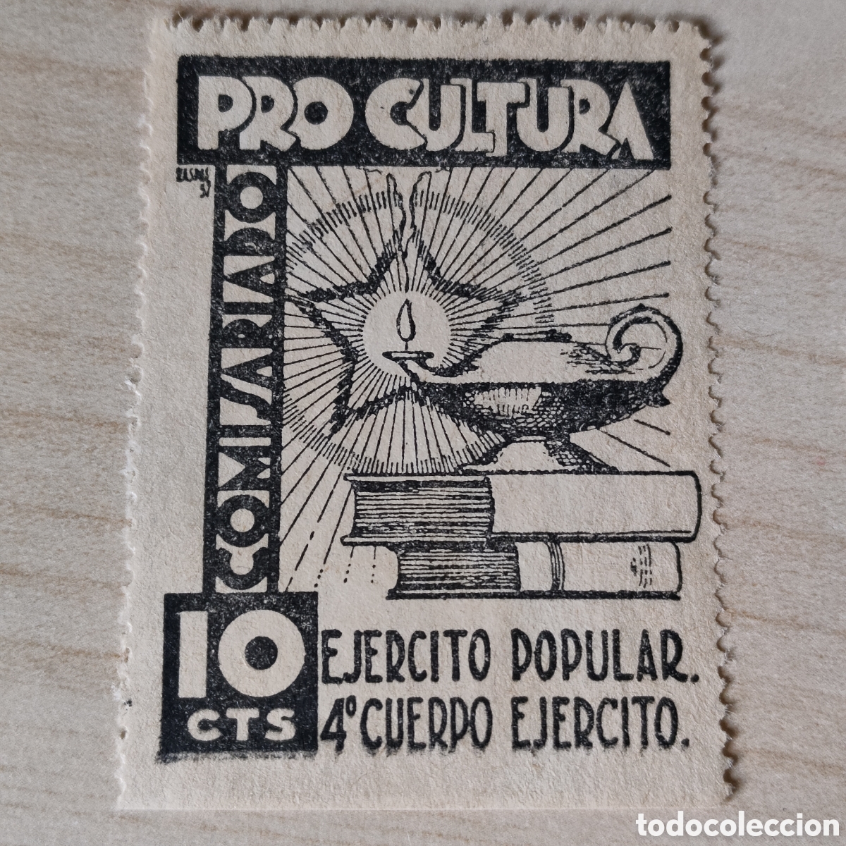 Sellos: a62 Pro Cultura Comisariado Ejercito Popular 4o Cuerpo Allepuz 113 Afinet 1132