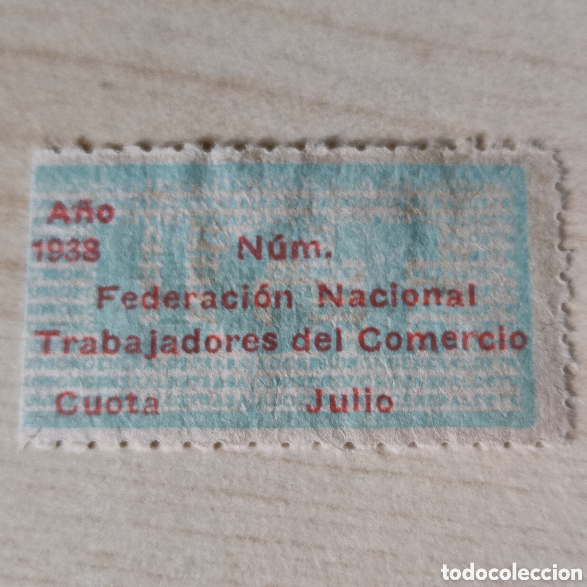 Sellos: U.G.T. Federaci&oacute;n Nacional de Trabajadores del Comercio 1938 Allepuz 796