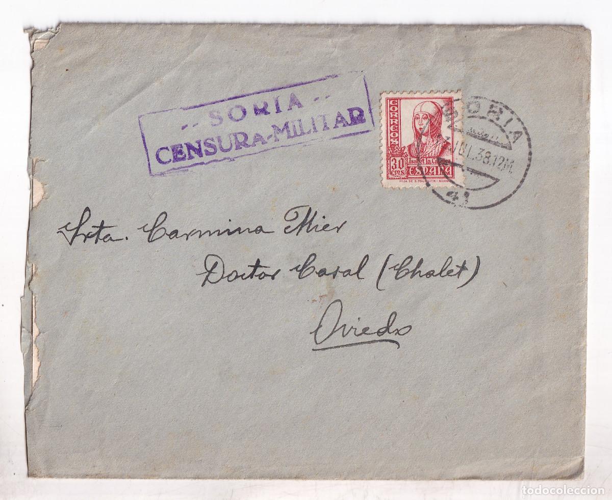 Sellos: SOBRE. SORIA. 1938. CENSURA MILITAR. A OVIEDO. ASTURIAS. CON LA CARTA EN UN FRAILE.
