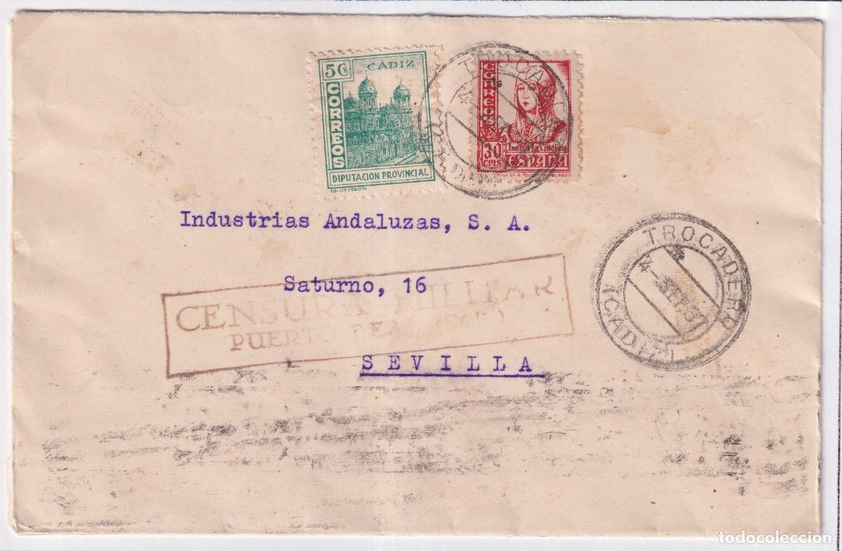 Sellos: PUERTO REAL - CENSURA MILITAR N&ordm; 1 - 1937 - MATASELLO TROCADERO - RODILLO SEVILLA 1&ordm; REPARTO - FOTOS