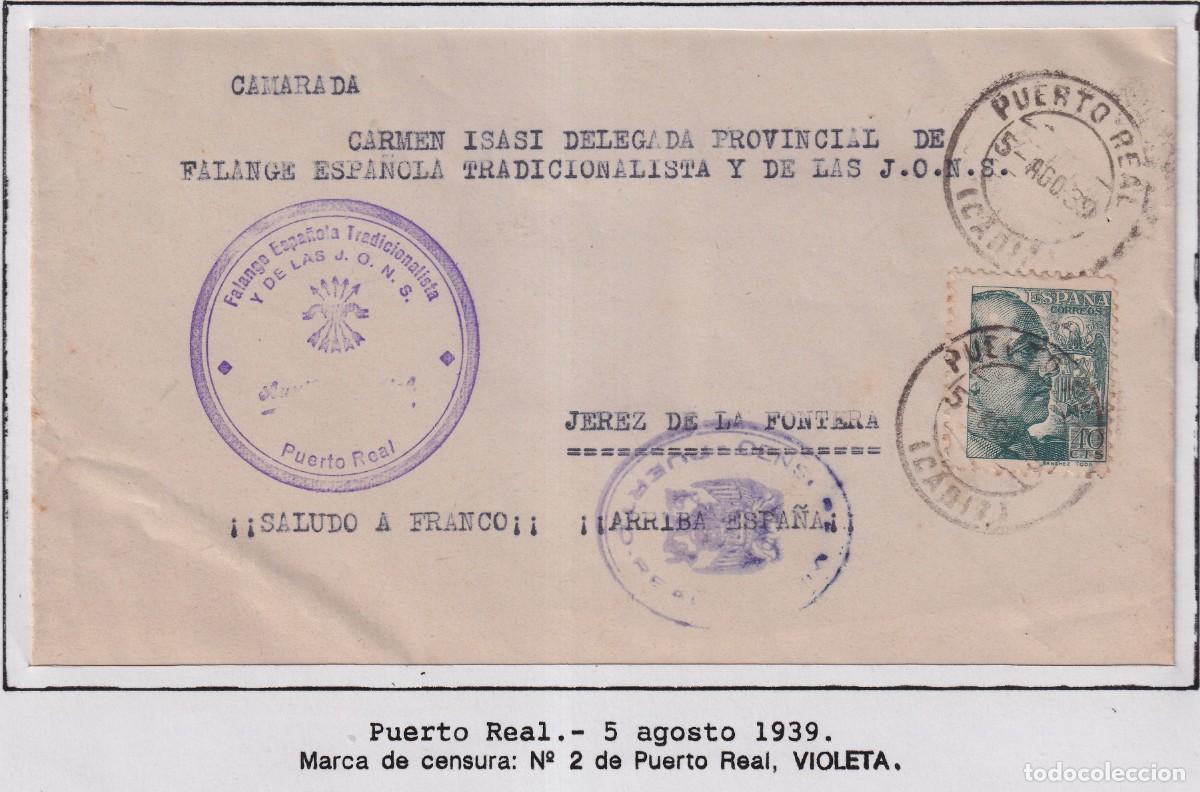 Sellos: PUERTO REAL - CENSURA MILITAR N&ordm; 2 - 1939 - CIRCULADA DE PUERTO REAL A JEREZ - SELLO FALANGE