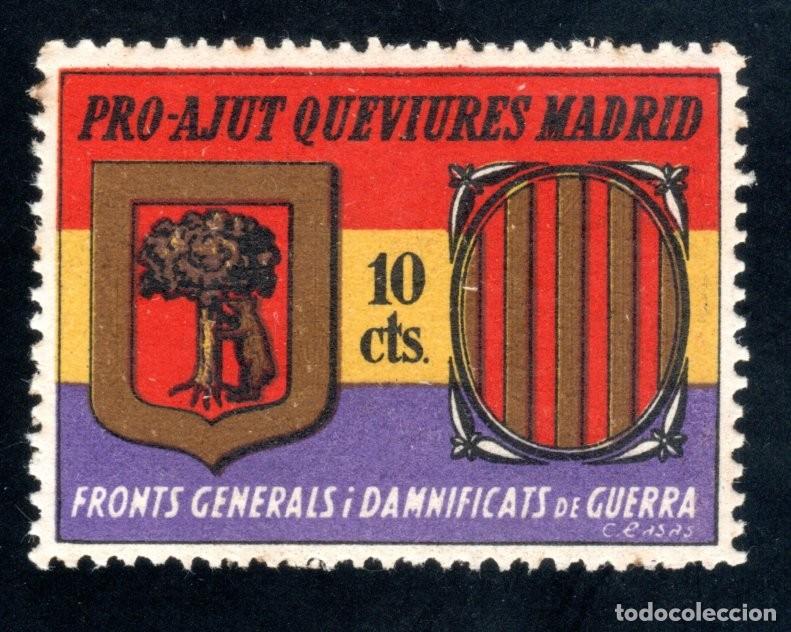 Sellos: PRO-AJUT QUEVIURES MADRID. FRONTS GENERALS I DAMNIFICATS DE GUERRA. 10 CTS.