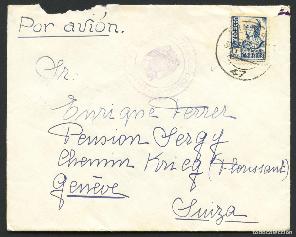 Sellos: GUERRA CIVIL, SOBRE, CORREO A&Eacute;REO, CIRCULADO ESPA&Ntilde;A A SUIZA, 1938, VIA BURGOS