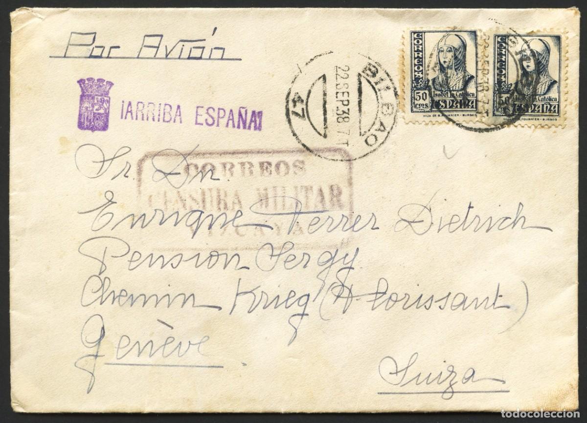 Sellos: GUERRA CIVIL, SOBRE, CORREO A&Eacute;REO, CIRCULADO ESPA&Ntilde;A A SUIZA, 1938, VIA BURGOS