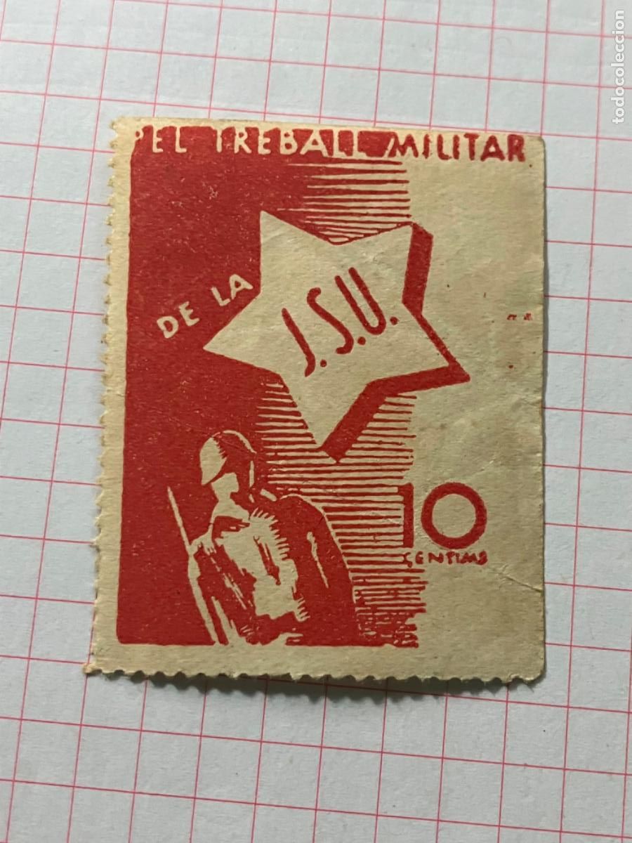 Sellos: Vi&ntilde;eta Guerra Civil - El treball militar de la J.S.U.