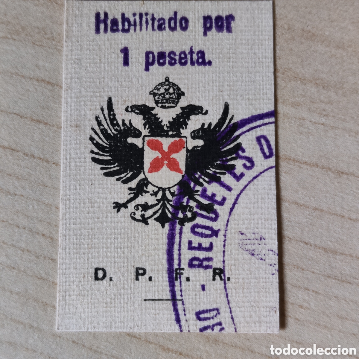 Sellos: a65 MUY DIF&Iacute;CIL Requetes Carlista HABILITADO por 1 peseta pta D.P.F.R. ver descripci&oacute;n