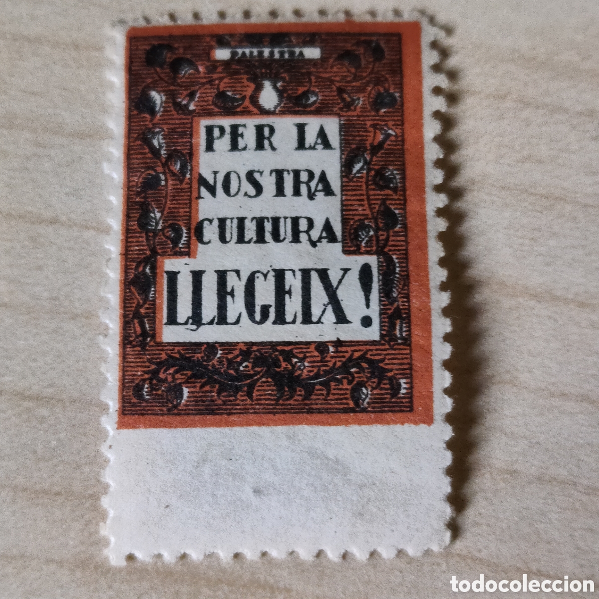 Sellos: a65 Catalunya Fes-te de Palestra Per la nostra cultura Llegeix Allepuz 3475