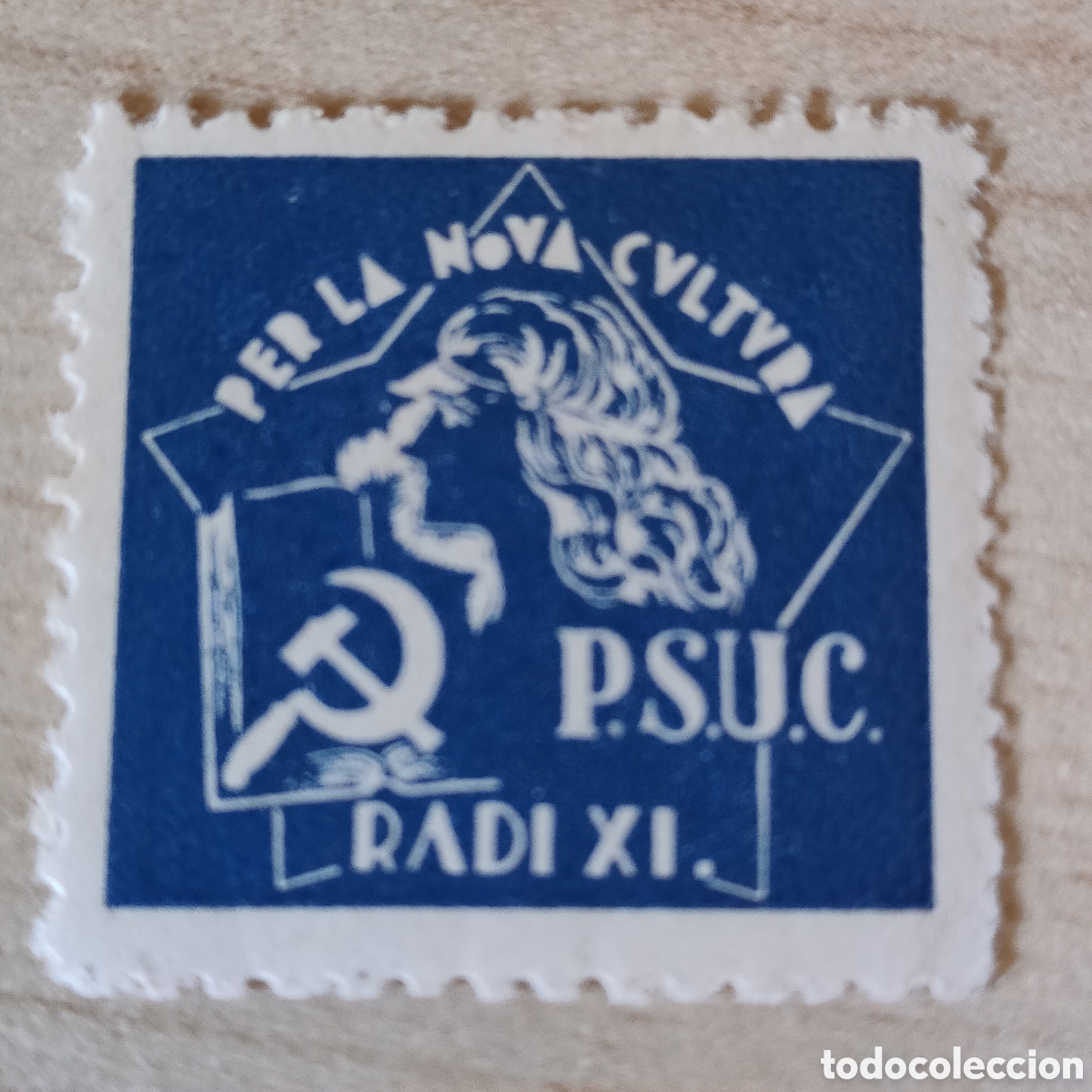 Sellos: z08 Per la Nova Cultura PSUC radi XI Allepuz 1434 afinet 698 P.S.U.C. partit socialista Catalunya