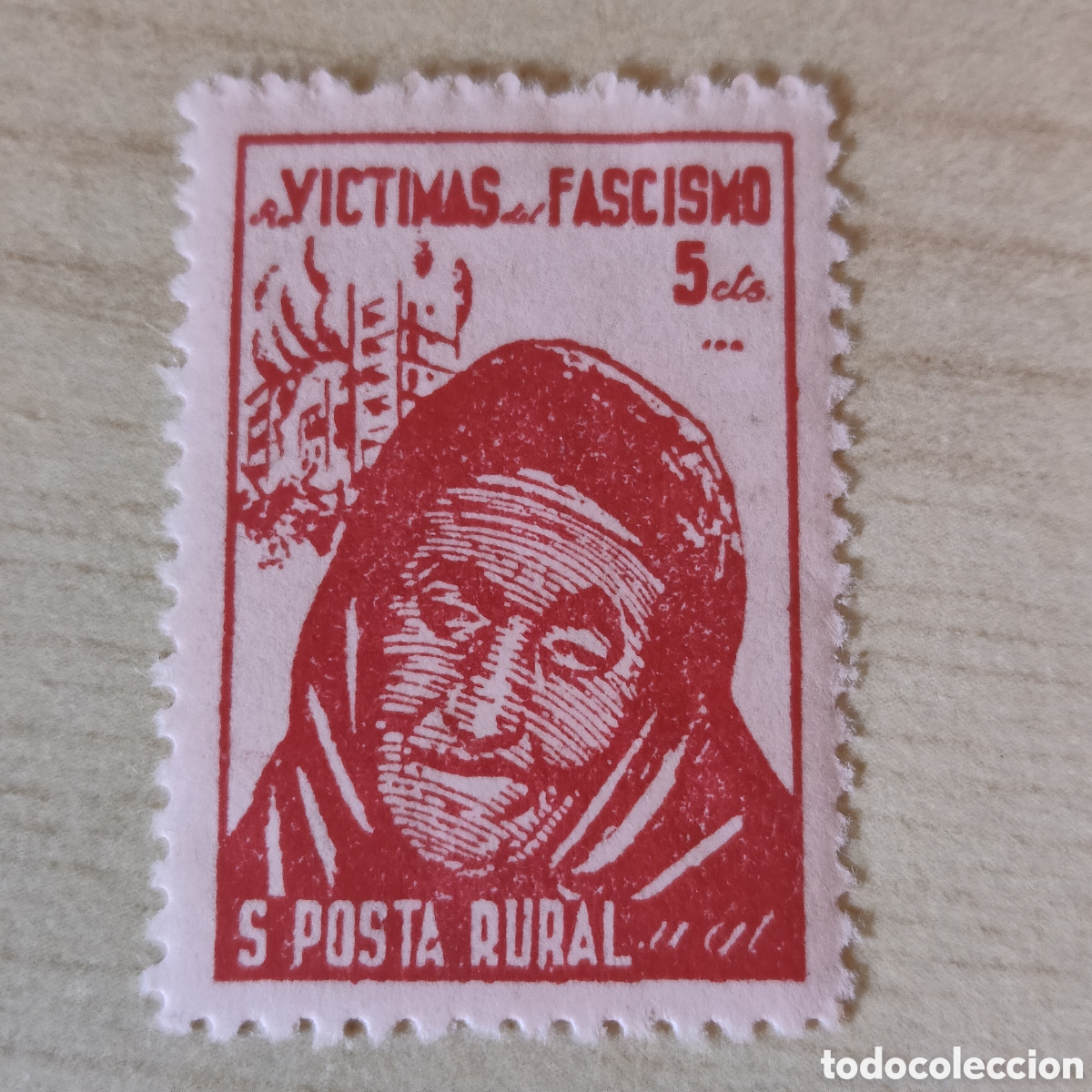 Sellos: z08 V&iacute;ctimas del Fascismo Posta Rural