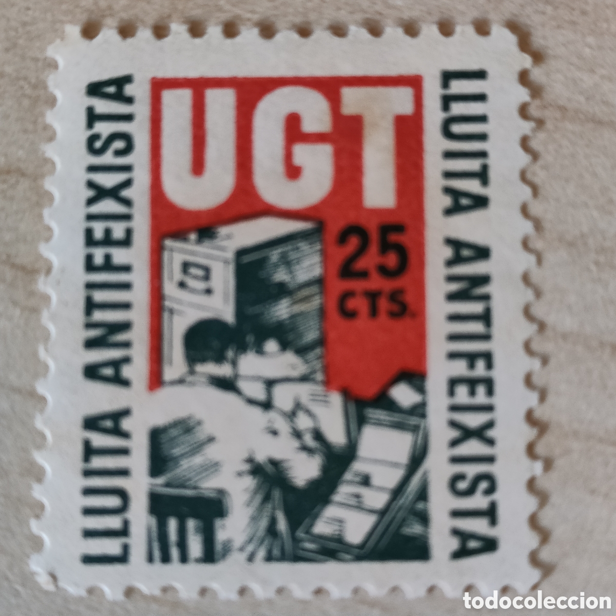 Sellos: z05 U.G.T. Lluita Antifeixista 25 cts Allepuz 942 Afinet 987