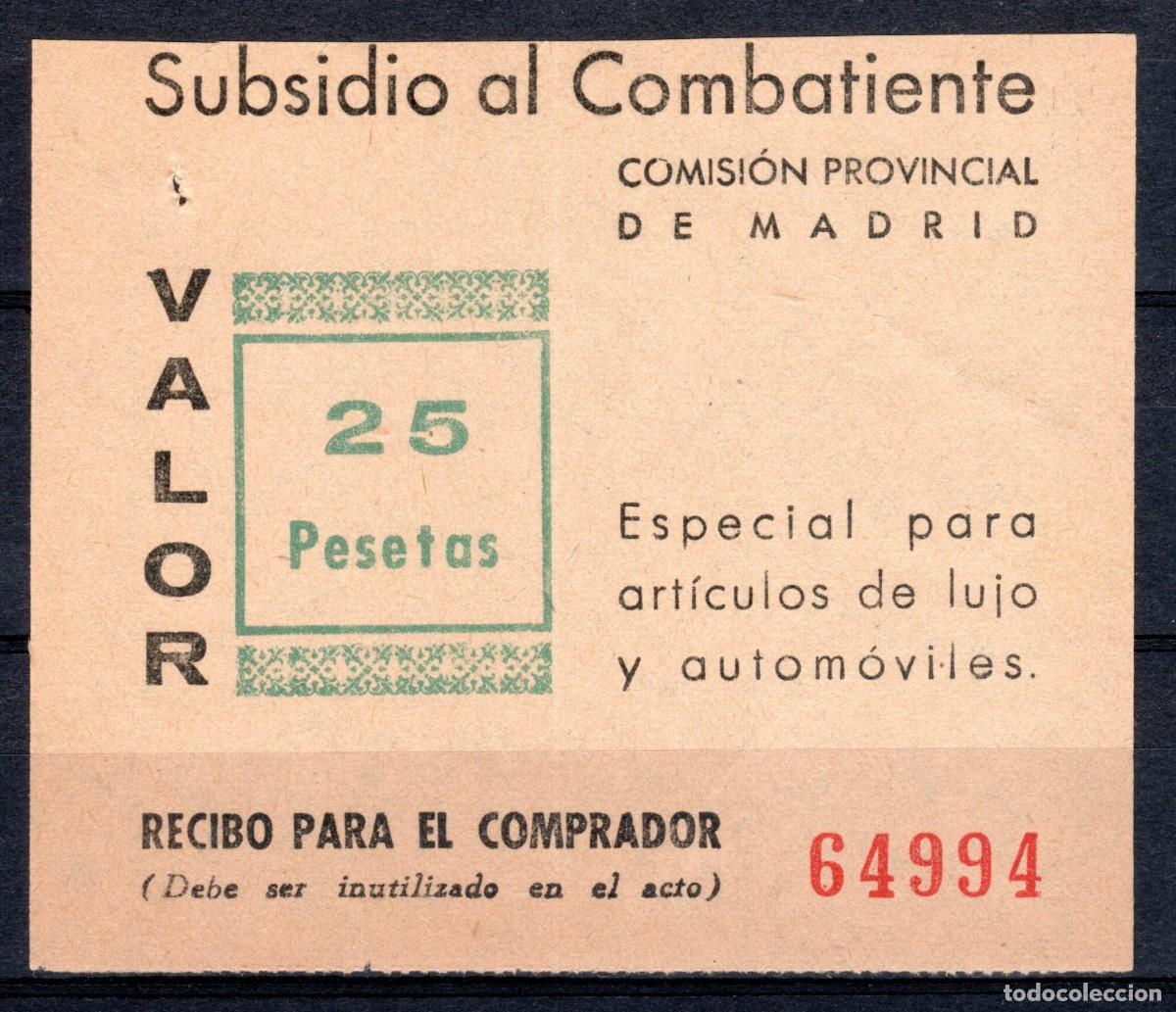 Sellos: SUBSIDIO AL COMBATIENTE. COMISI&Oacute;N PROV. BARCELONA 1939. ART&Iacute;CULOS DE LUJO Y AUTOM&Oacute;VILES. 25 PESETAS.