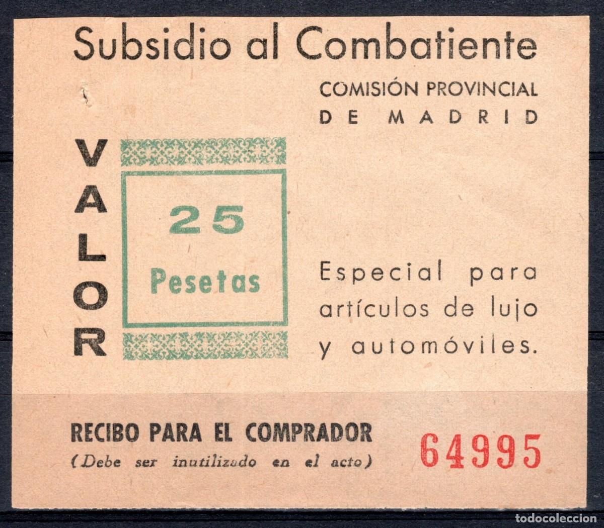 Sellos: SUBSIDIO AL COMBATIENTE. COMISI&Oacute;N PROV. BARCELONA 1939. ART&Iacute;CULOS DE LUJO Y AUTOM&Oacute;VILES. 25 PESETAS.