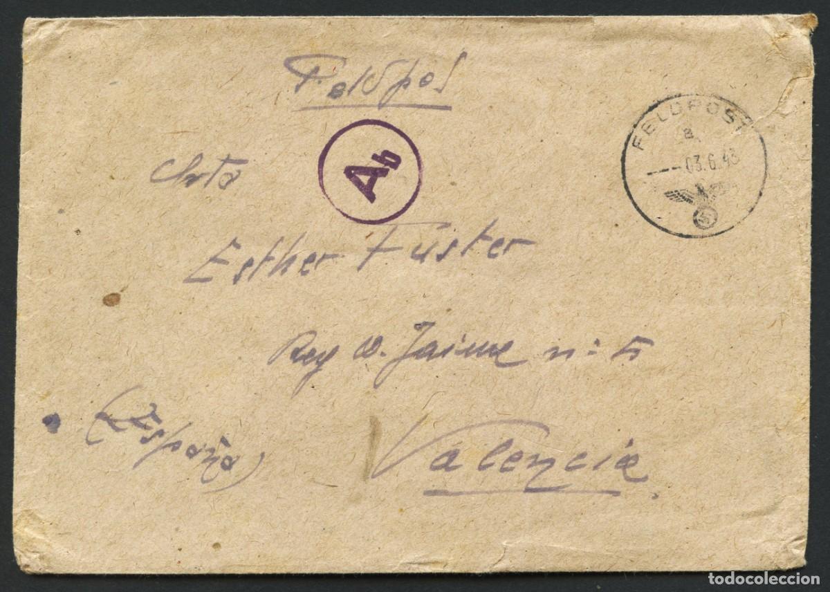 Sellos: DIVISI&Oacute;N AZUL, SOBRE, CIRCULADO DESDE EL FRENTE A VALENCIA, CORREO MILITAR ALEM&Aacute;N, 1943