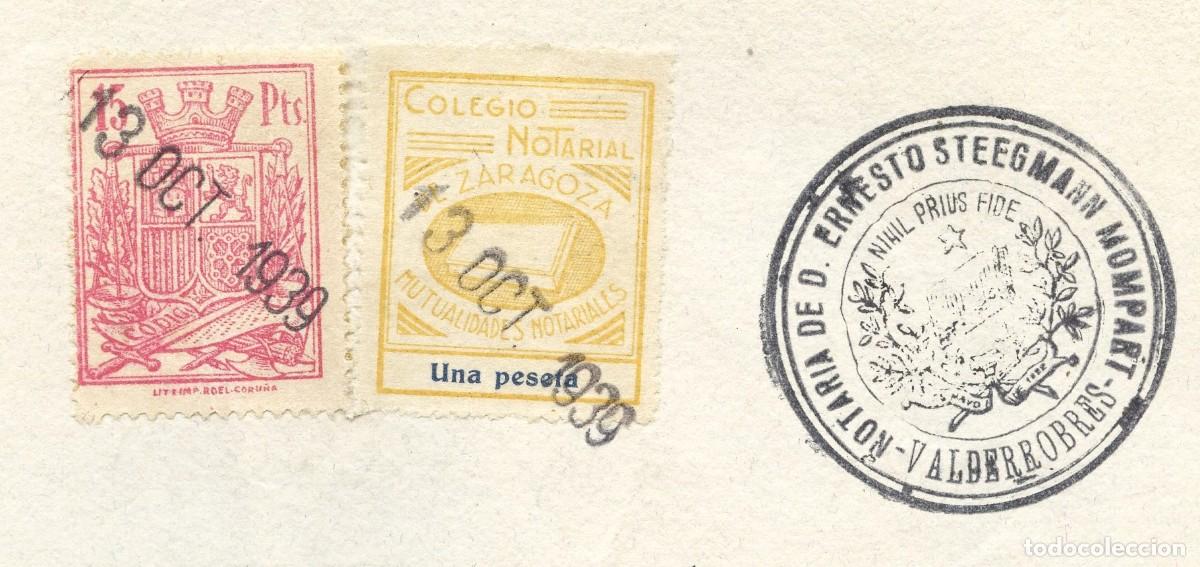 Sellos: GUERRA CIVIL, VI&Ntilde;ETA, FISCAL, COLEGIO NOTARIAL ZARAGOZA, VALOR: 1 PESETA
