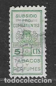 Sellos: TENERIFE- 5 CTS- SUBSIDIO PRO COMBATIENTE.--TABACOS Y PERFUMES-VER FOTOS