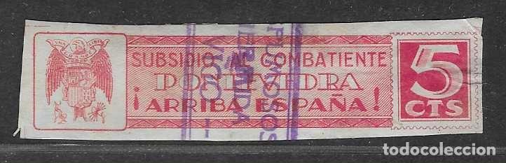 Sellos: PONTEVEDRA- 5 CTS- SUBSIDIO AL COMBATIENTE.-VER FOTOS