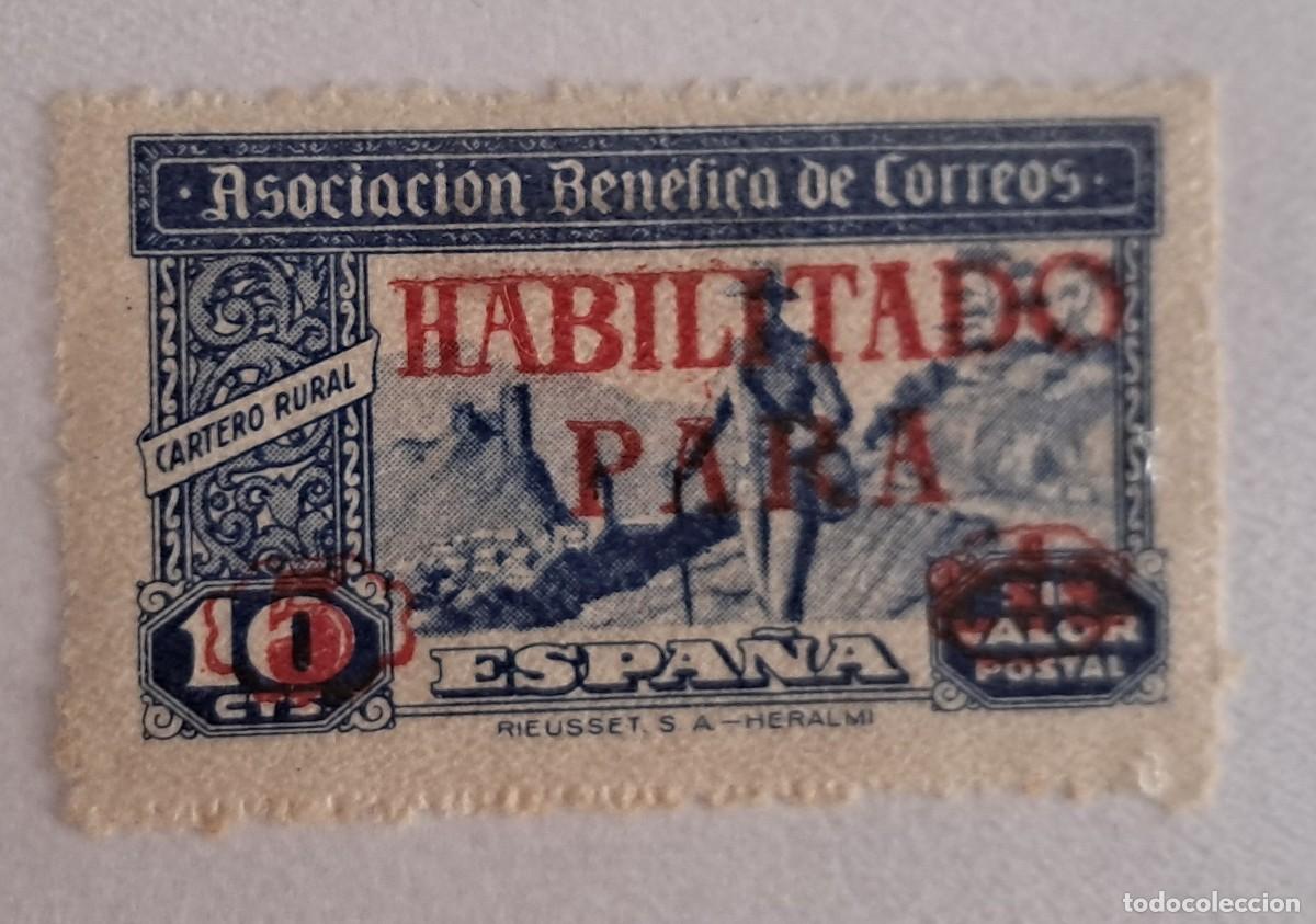 Sellos: ASOCIACI&Oacute;N BEN&Eacute;FICA DE CORREOS - CARTERO RURAL - 10 C&Eacute;NTIMOS - HABILITADO EN TINTA ROJA.
