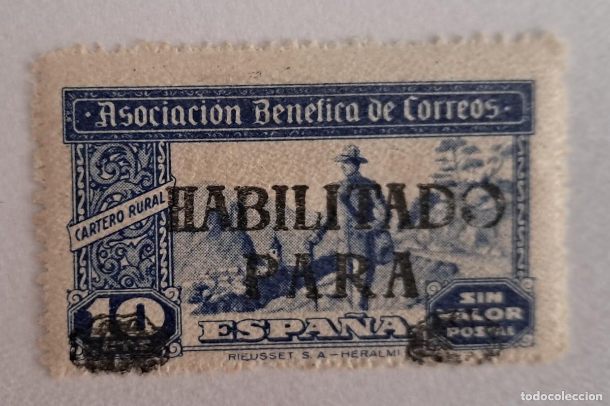 Sellos: ASOCIACION BENEFICA DE CORREOS. CARTERO RURAL. HABILITADO TINTA NEGRA.