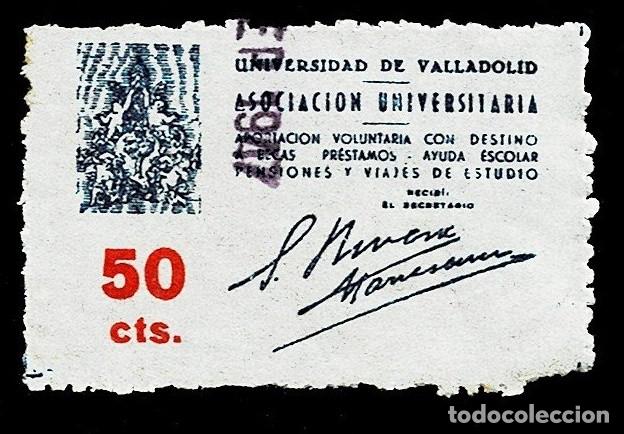 Timbres: UNIVERSIDAD DE VALLADOLID - ASOCIACION UNIVERSITARIA Aportacion voluntaria Valor 50 cts Color AZUL