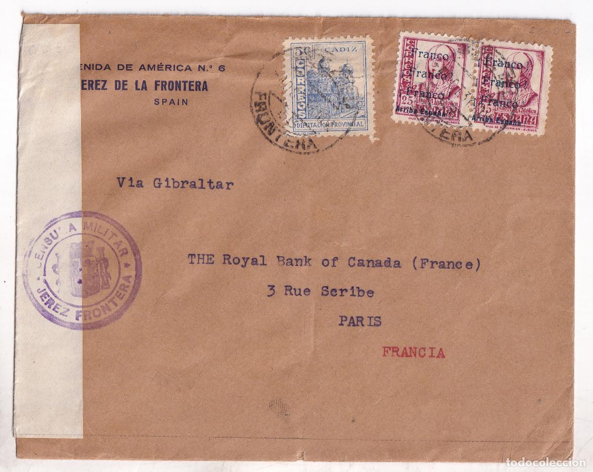 Sellos: SOBRE. JEREZ A FRANCIA. PATRI&Oacute;TICOS Y LOCAL. 1937. CENSURA MILITAR. V&Iacute;A GIBRALTAR