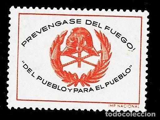 Sellos: A7-1 Vi&ntilde;eta PREVENGASE DEL FUEGO! DEL PUEBLO Y PARA EL PUEBLO Sin fijasellos VER
