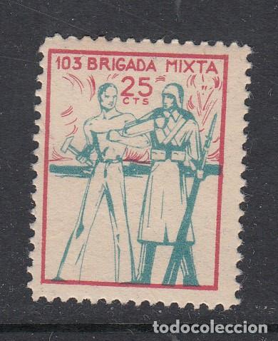 Sellos: GUERRA CIVIL - VI&Ntilde;ETA 103 BRIGADA MIXTA 25 CTS