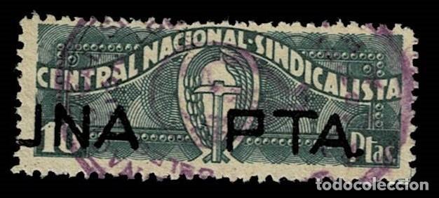 Sellos: NC-354 Guerra Civil CENTRAL NACIONAL SINDICALISTA Valor 10 ptas, Scgado con UNA PTA. Raro ejemplar V