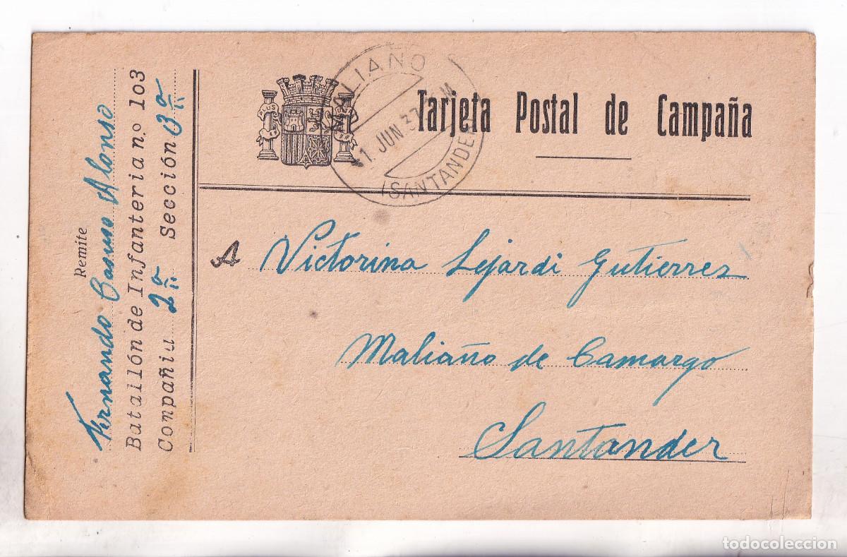Sellos: TARJETA DE CAMPA&Ntilde;A DE UN SOLDADO REPUBLICANO DEL 103 BATALL&Oacute;N. 1937. A MALIA&Ntilde;O DE CAMARGO. CANTABRIA