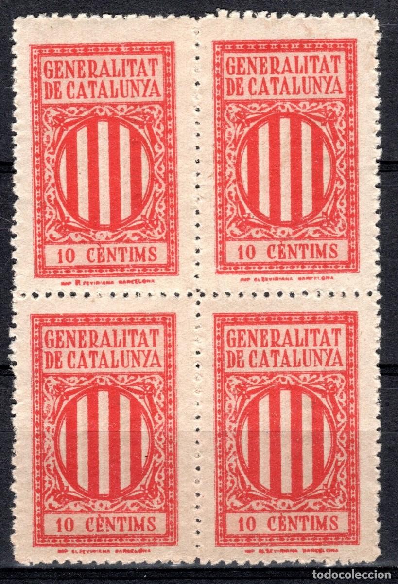Sellos: GENERALITAT DE CATALUNYA. SELLO FISCAL. 10 C&Egrave;NTIMS (BLOQUE DE 4). MNH **