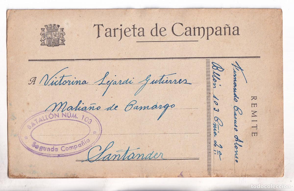 Sellos: TARJETA DE CAMPA&Ntilde;A DE SOLDADO REPUBLICANO BATALL&Oacute;N 103. 1937. A MALIA&Ntilde;O DE CAMARGO SANTANDER