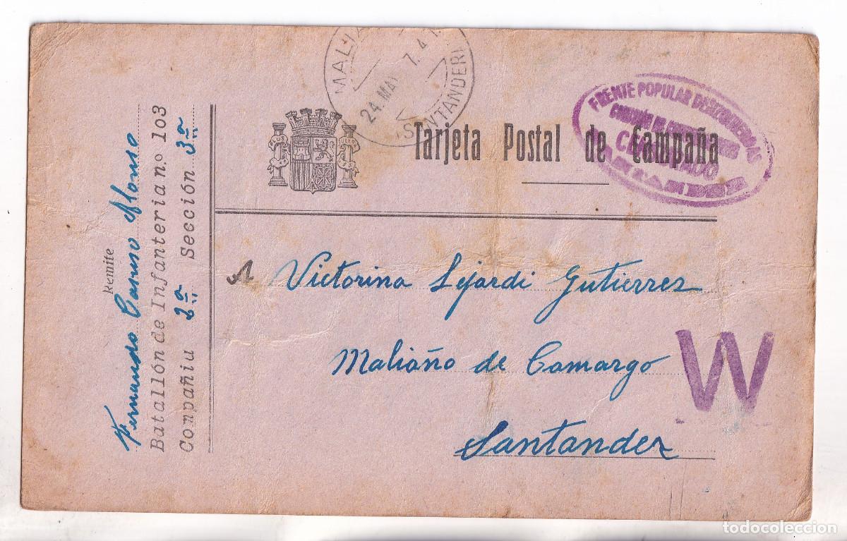 Sellos: TARJETA DE CAMPA&Ntilde;A DE MALIA&Ntilde;O A UN SOLDADO REPUBLICANO DEL BATALL&Oacute;N 103. 1937. CENSURA. CANTABRIA