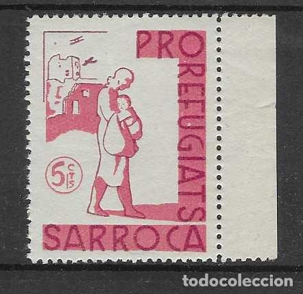 Sellos: SARROCA,- 5 CTS.- PRO REFUGIADOS- VER FOTOS