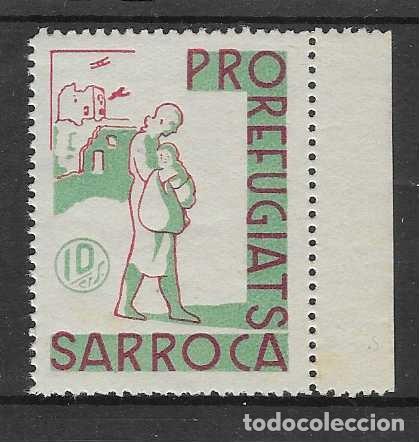 Sellos: SARROCA,- 5 CTS.- PRO REFUGIADOS- VER FOTOS