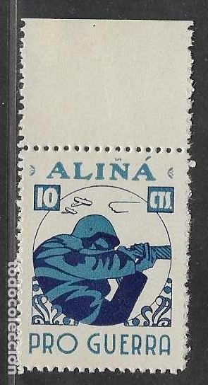 Sellos: ALI&Ntilde;A,- 10 CTS.- PRO GUERRA- VER FOTOS