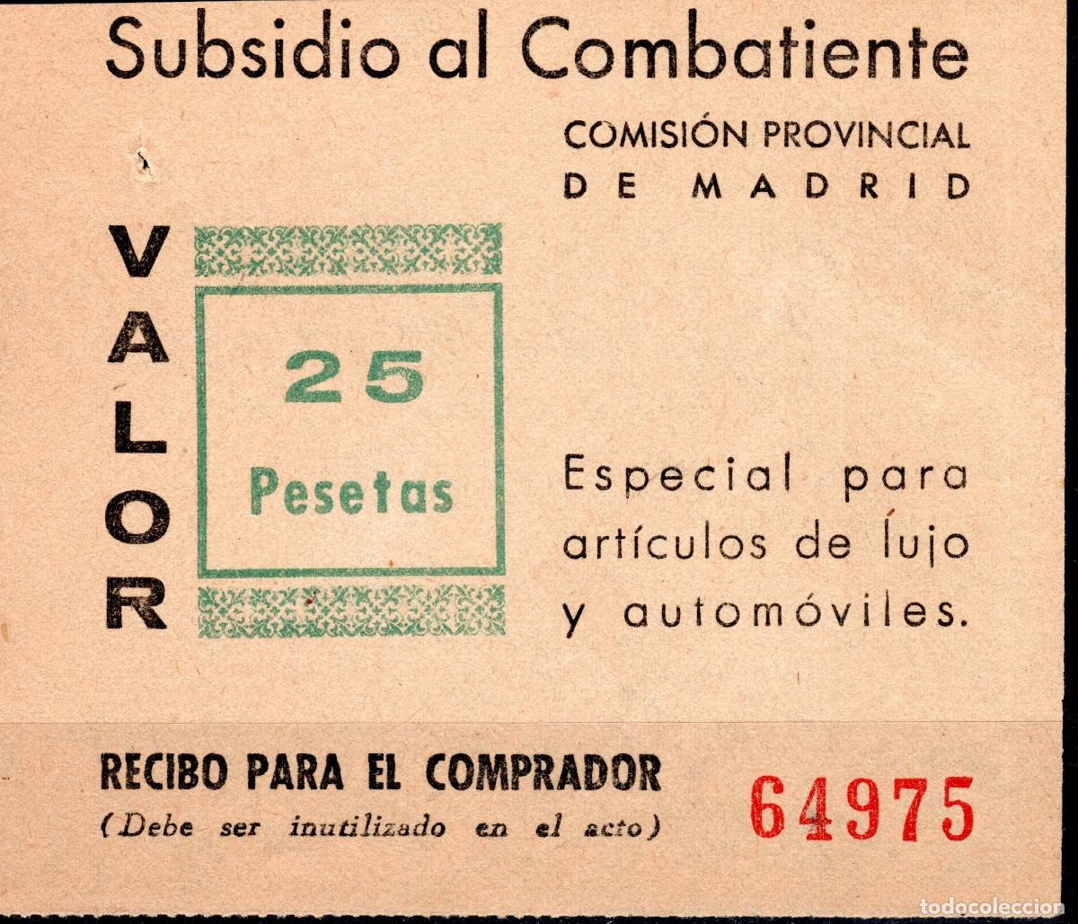 Sellos: SUBSIDIO AL COMBATIENTE. COMISI&Oacute;N PROV. BARCELONA 1939. ART&Iacute;CULOS DE LUJO Y AUTOM&Oacute;VILES. 25 PESETAS.