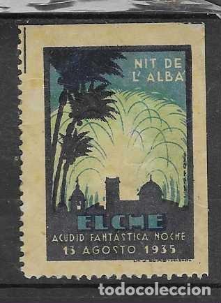 Sellos: ELCHE.- NIT DE L&rdquo; ALBA13 AGOSTO 1935,-VER FOTO