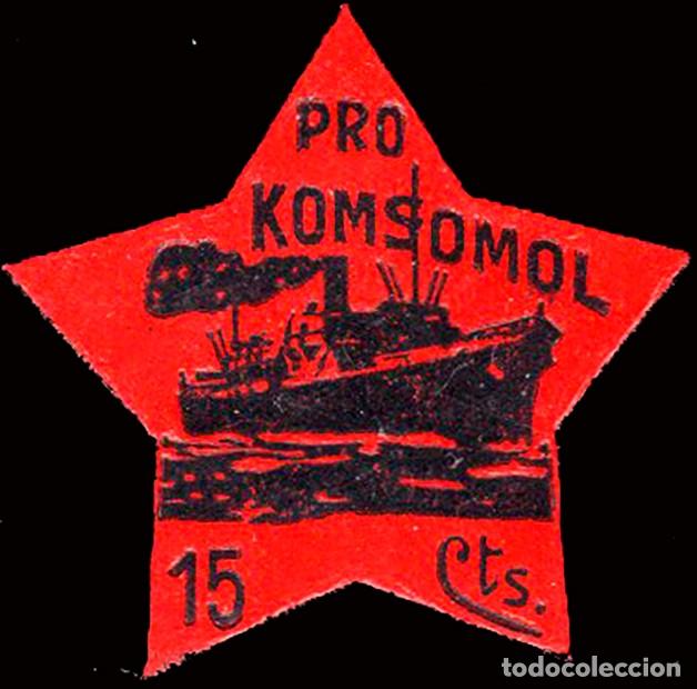 Sellos: Espa&ntilde;a - Guerra Civil - Vi&ntilde;etas Pol&iacute;ticas - Allepuz ** 611 &rdquo;15 cts. Pro Komsomol&rdquo;