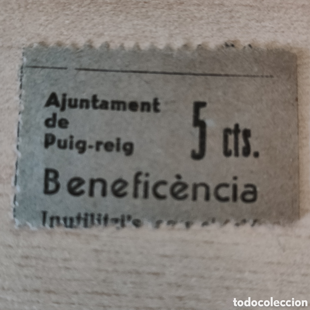 Sellos: a73 Barcelona Puig-reig Ajuntament de Benefic&egrave;ncia Allepuz 1 COLOR PAPEL GRIS&Aacute;CEO