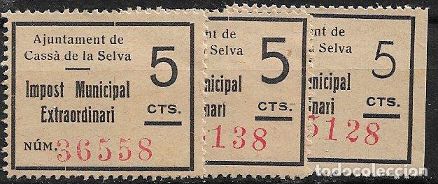 Sellos: SELLO LOCAL, Guerra Civil, GIRONA, Cass&aacute; de la Selva, FESOFI n&ordm; 9, 11 y 12 (*)