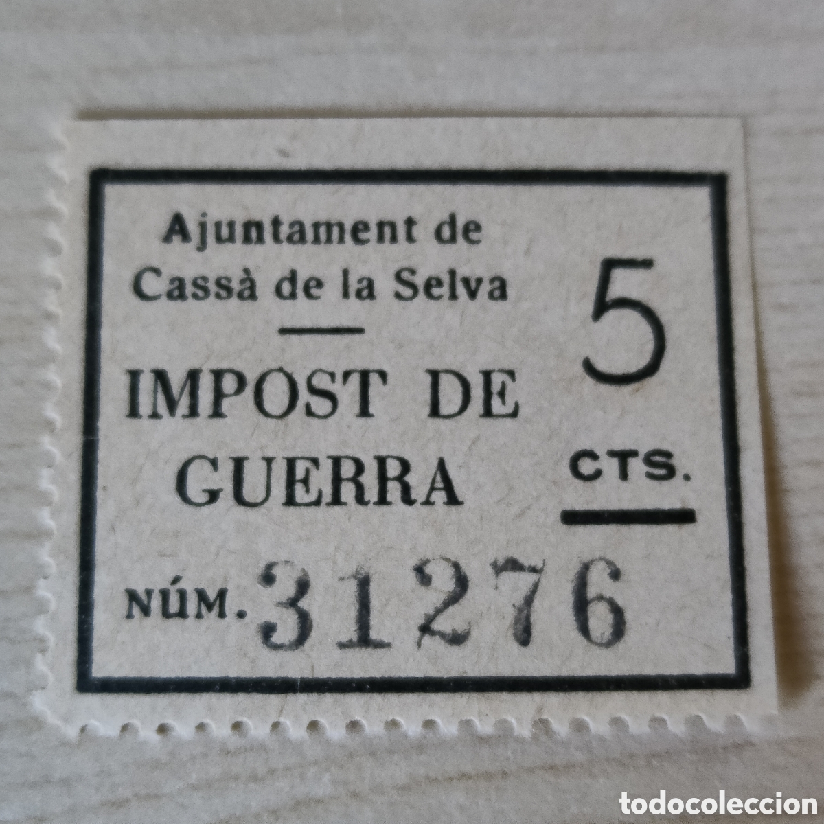 Sellos: a73 Girona Cassa de la Selva Impost de Guerra 5 cts